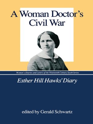 cover image of A Woman Doctor's Civil War